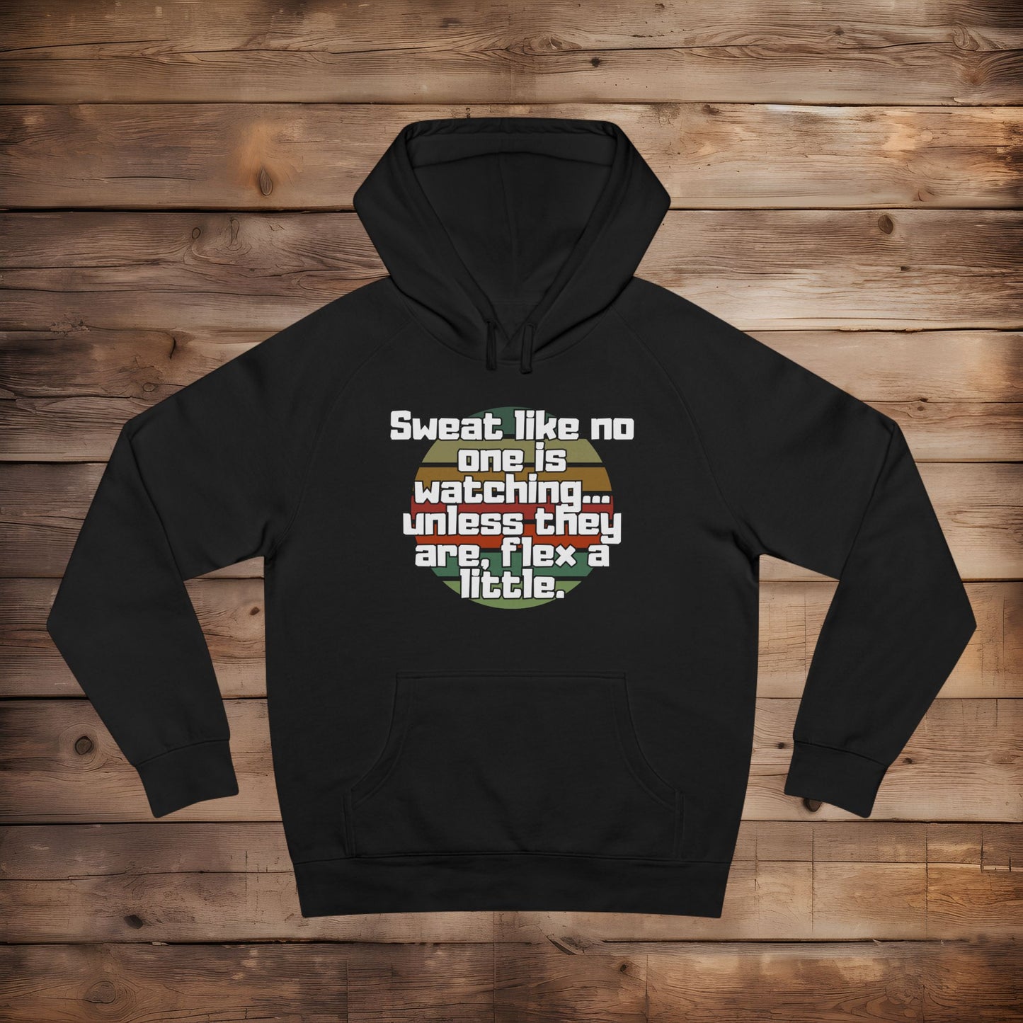 Sweat Like No One is Watching