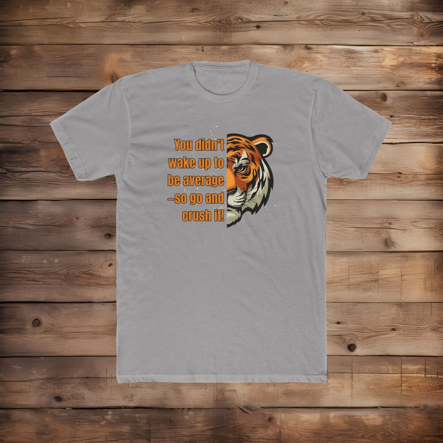 Don't Wake Up Average - T-Shirt