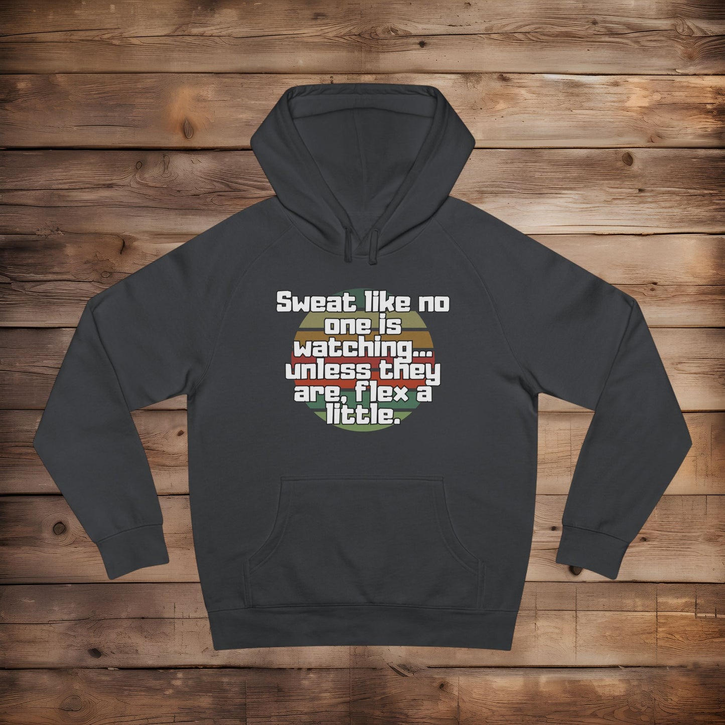Sweat Like No One is Watching