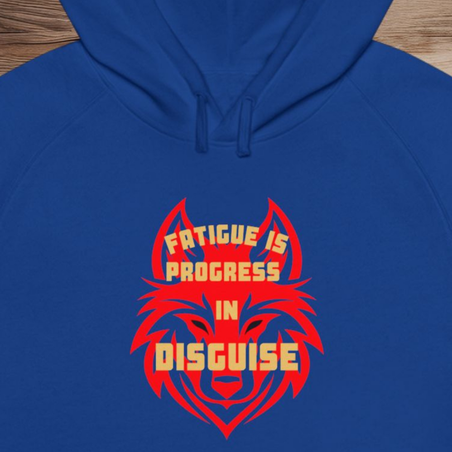 Fatigue is Progress in Disguise