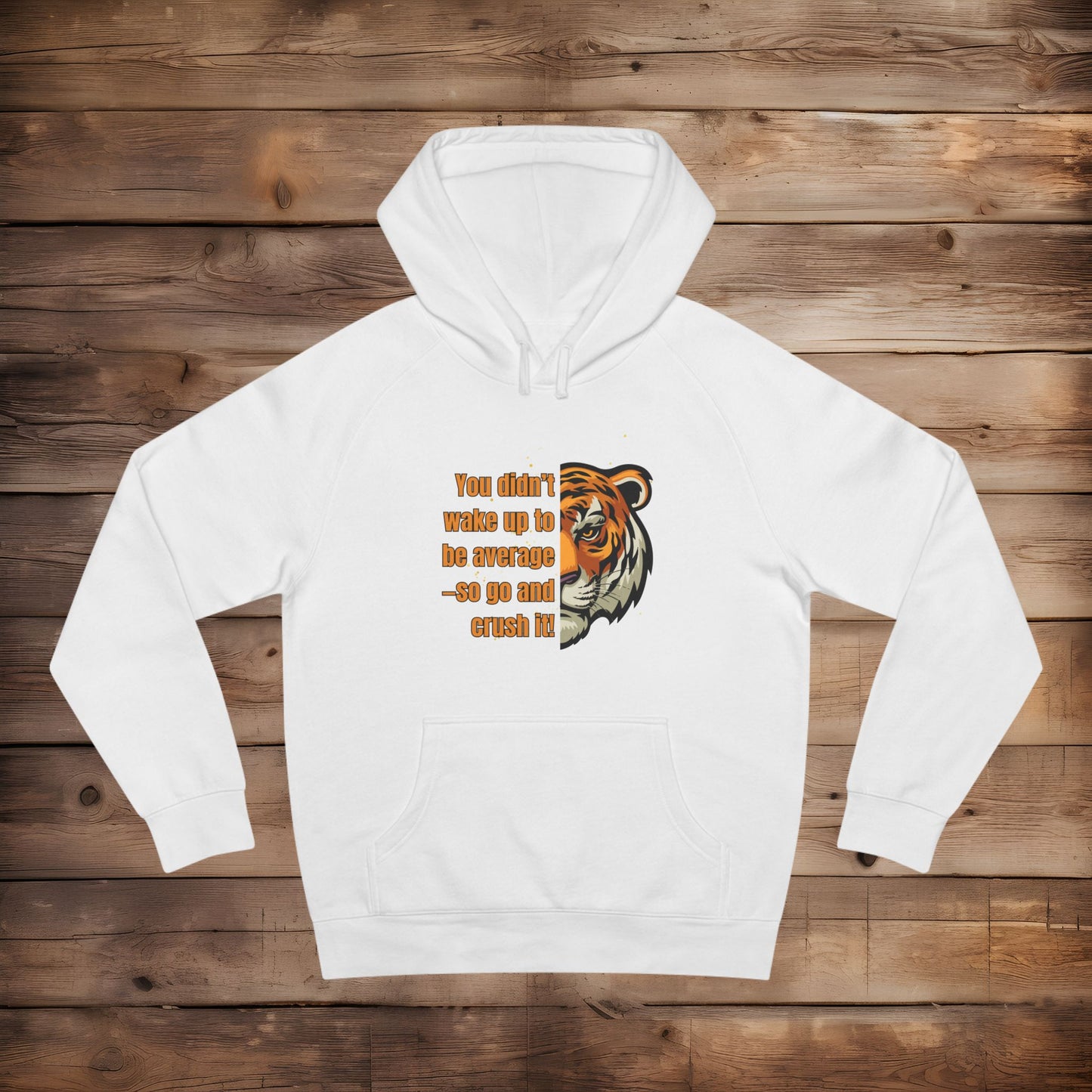 Don't Wake Up Average - Hoodie