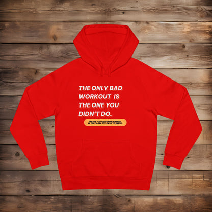 A Bad Workout - Hoodie