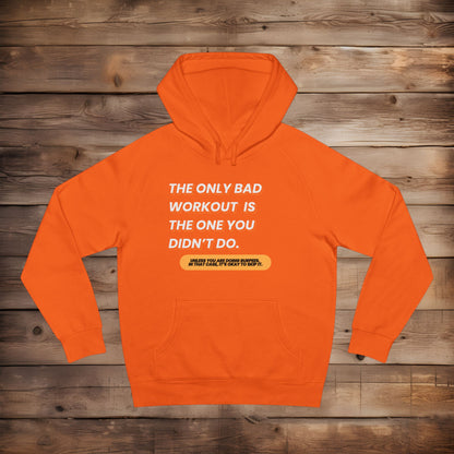 A Bad Workout - Hoodie