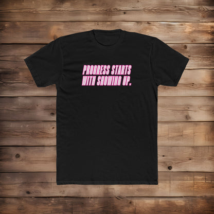 Progress Starts - T-Shirt