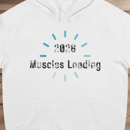 Muscles Loading... - Hoodie