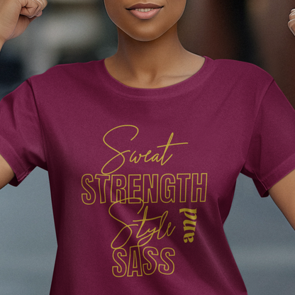 SWEAT STRENGTH STYLE and SASS