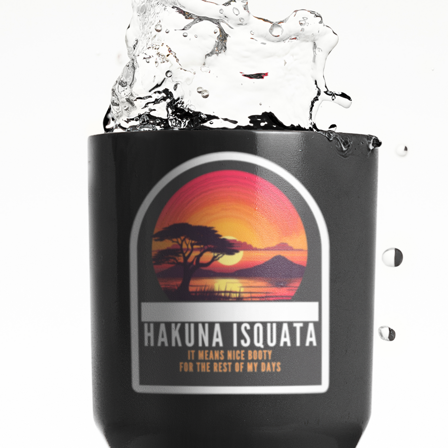 DIE CUT STICKER: HAKUNA ISQUATA